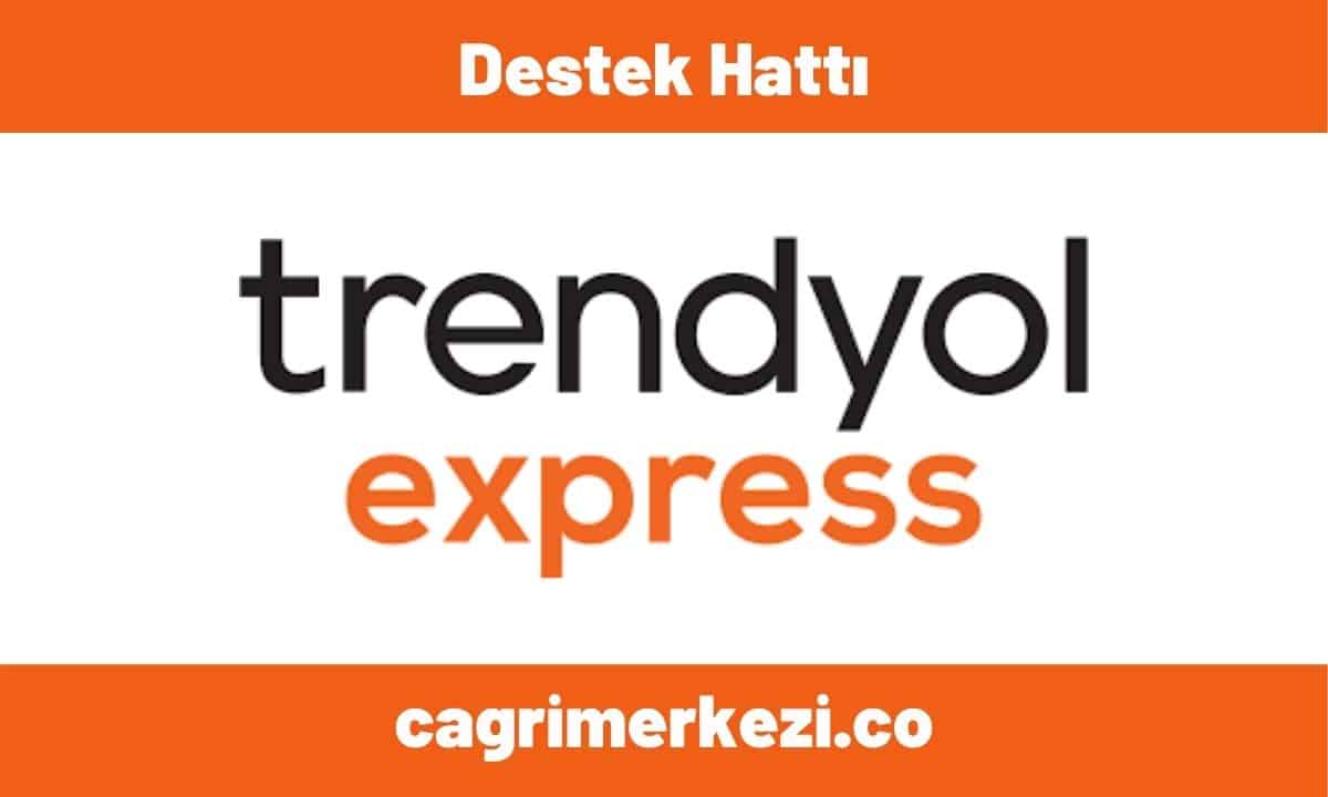 trendyol express iletisim musteri hizmetleri